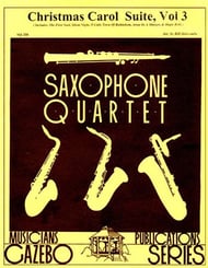 CHRISTMAS CAROL SUITE #3 SAXOPHONE QUARTET cover